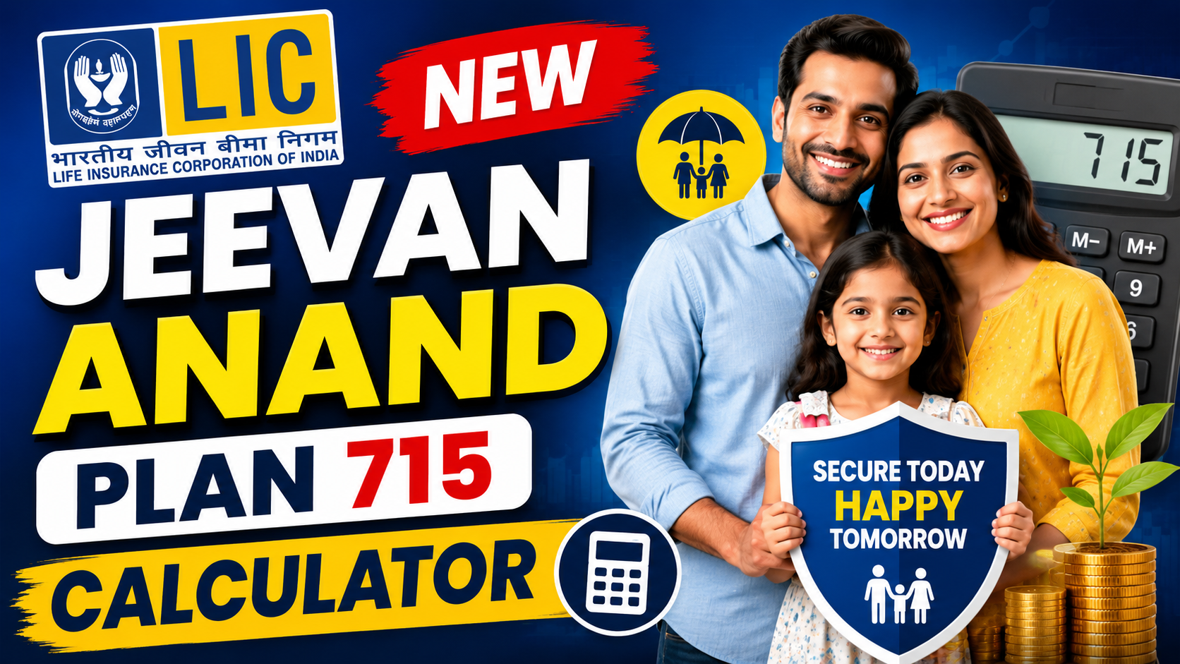 LIC New Jeevan Anand Plan 715 Calculator
