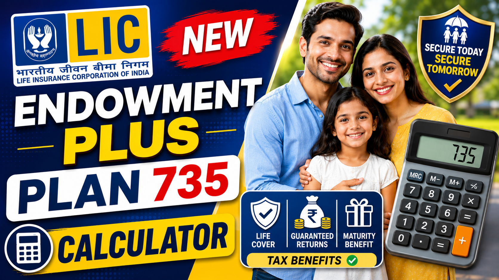 LIC New Endowment Plus Plan 735 Calculator