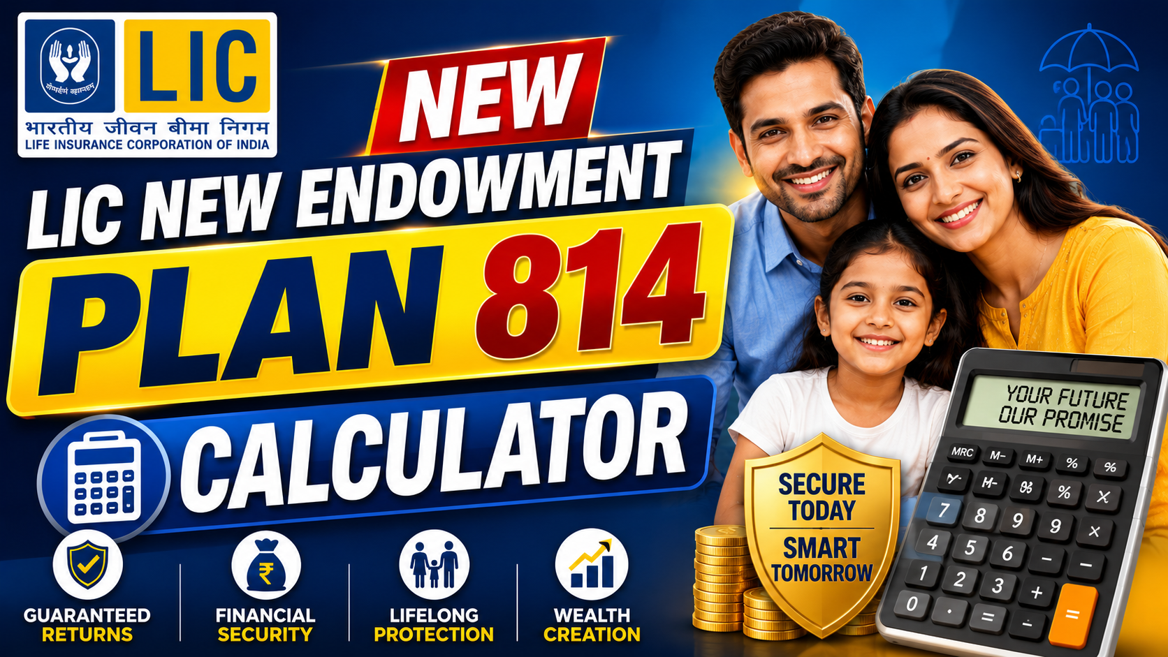 LIC New Endowment Plan 814 Calculator