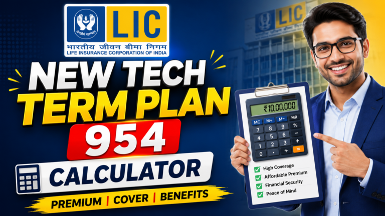 LIC New Tech Term Plan 954 Calculator