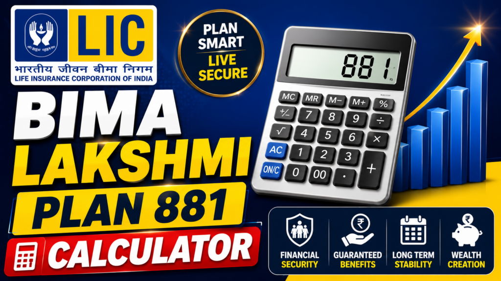 lic-bima-lakshmi-plan-881-calculator
