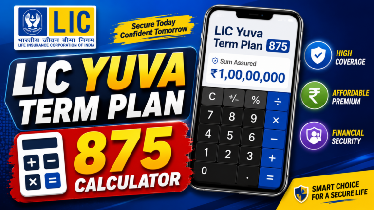 LIC Yuva Term Plan 875 Calculator