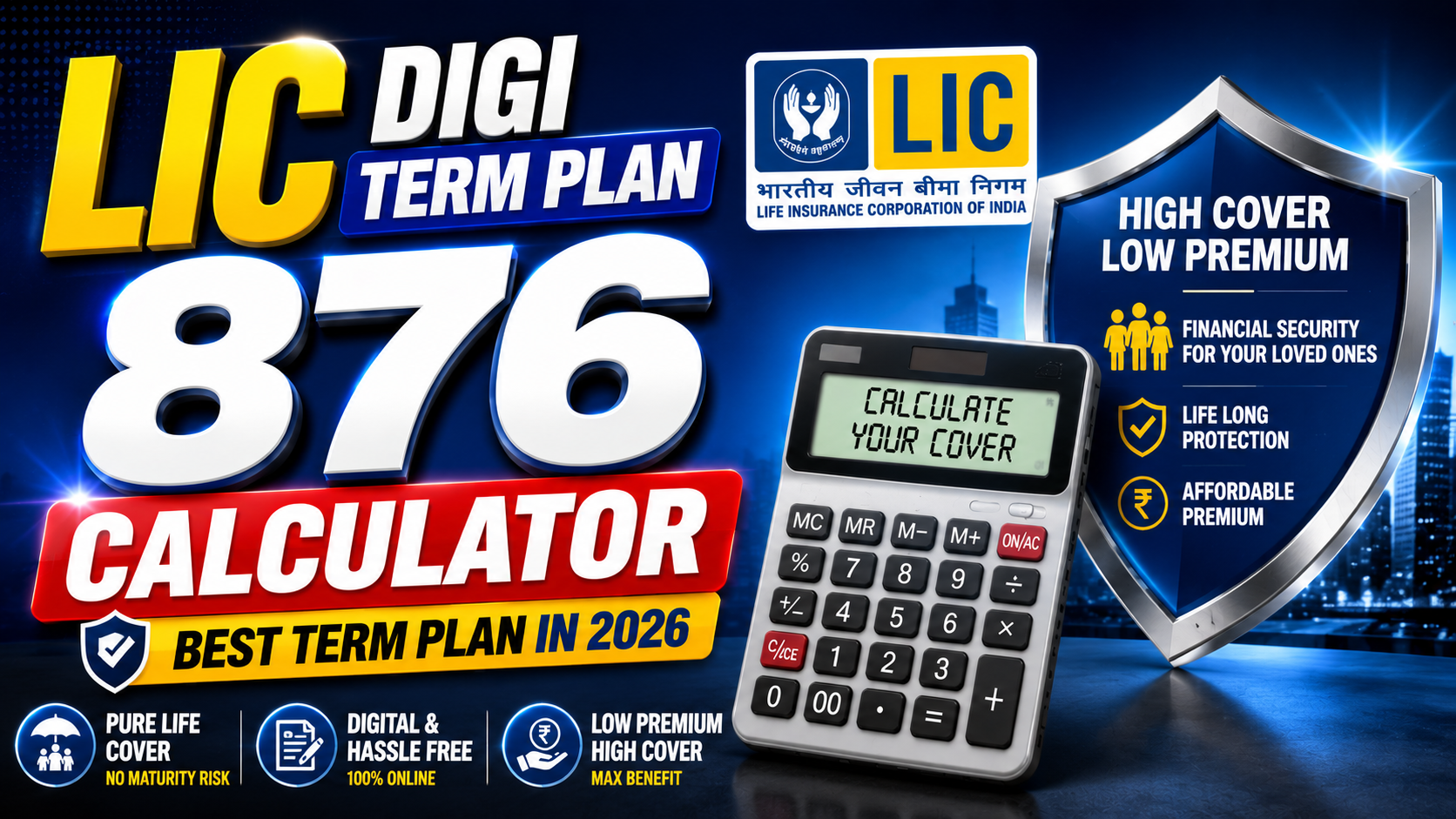 LIC Digi Term Plan 876 Calculator | Best Term Plan In 2026