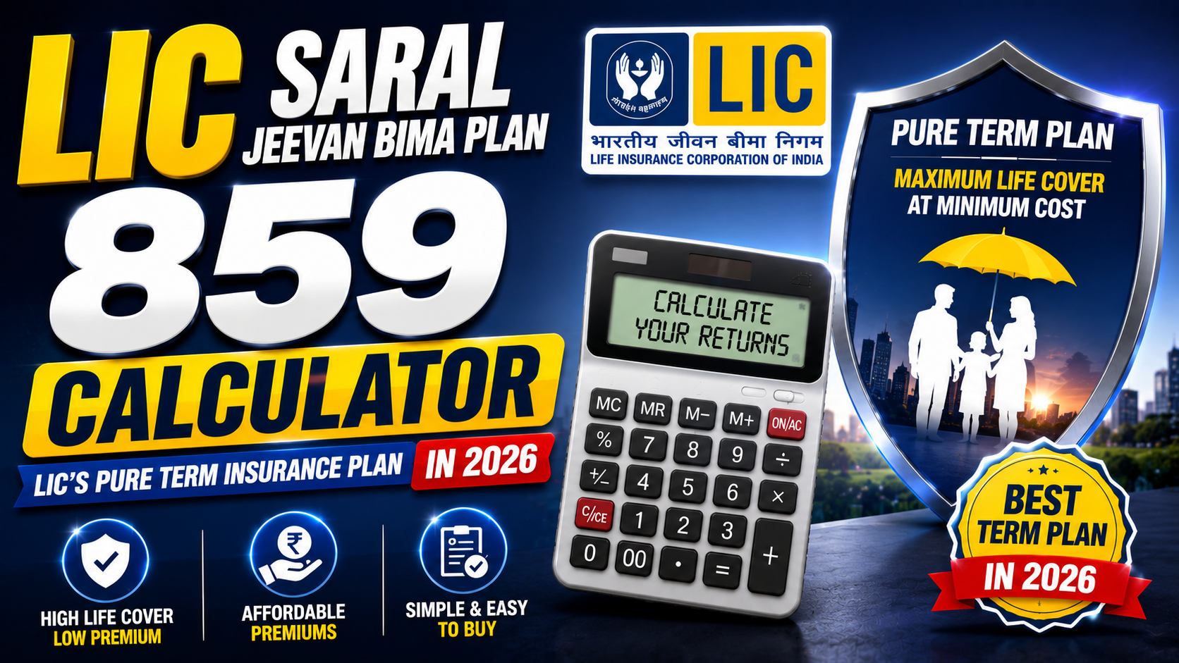 LIC Saral Jeevan Bima Plan 859 Calculator | LIC'S Pure Term Insurance Plan in 2026