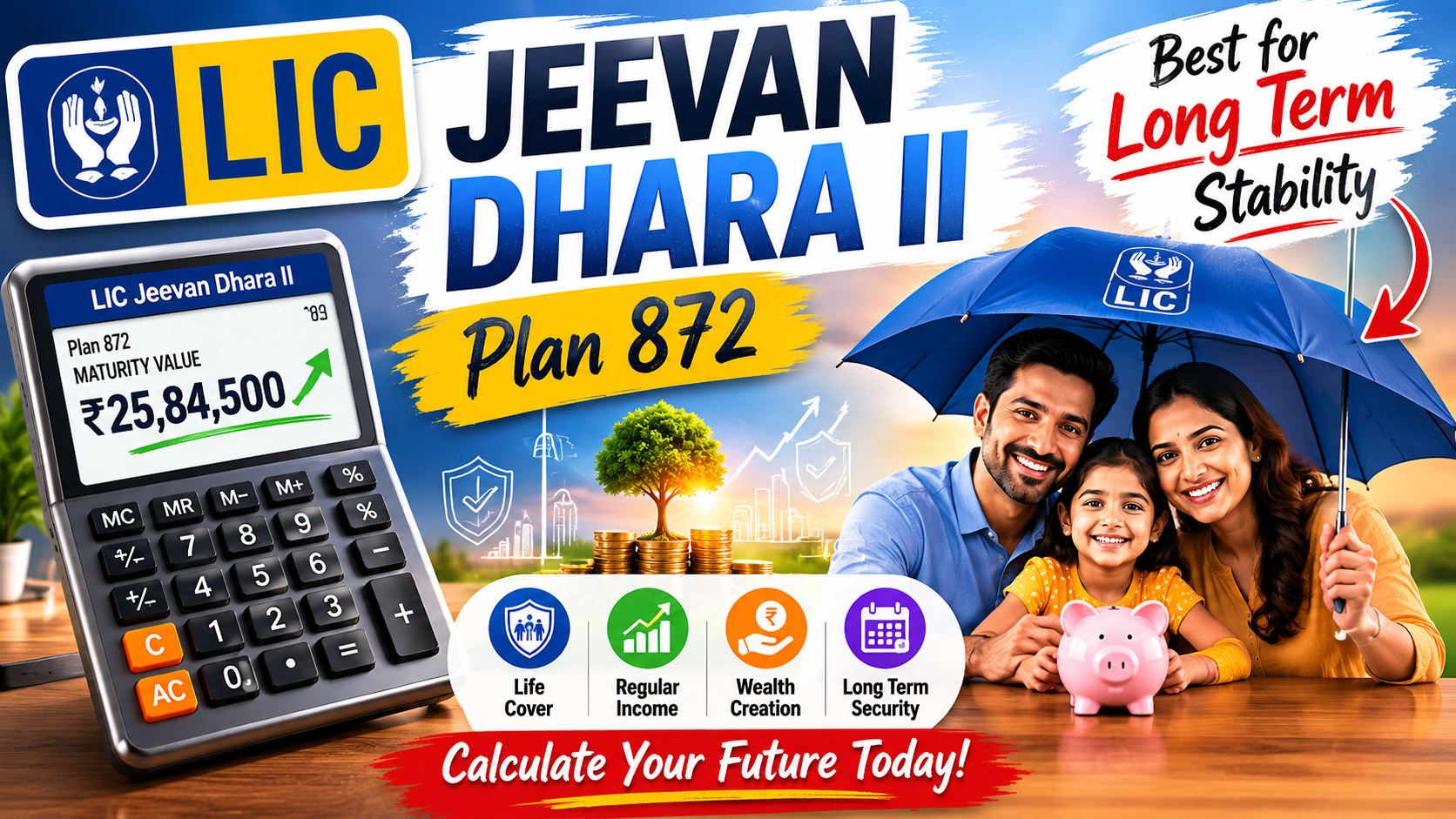 LIC Jeevan Dhara II Plan 872 Calculator