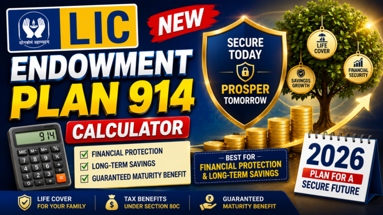 LIC New Endowment Plan 914 Calculator