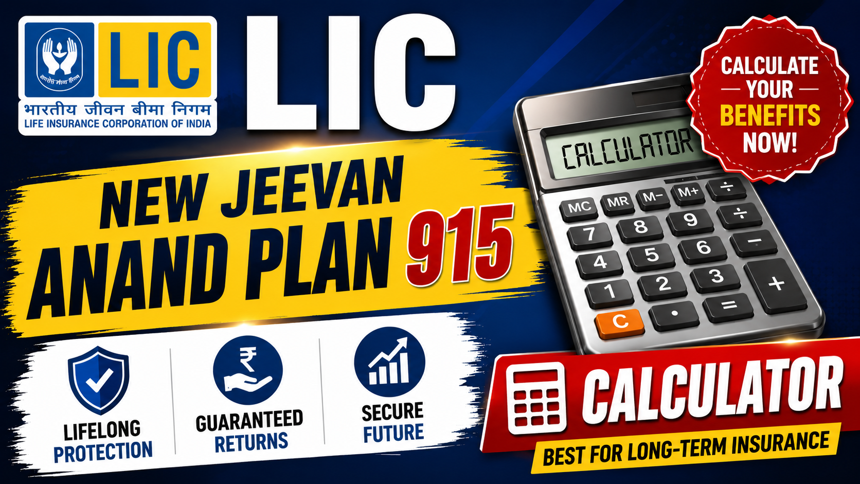LIC New Jeevan Anand Plan 915 Calculator