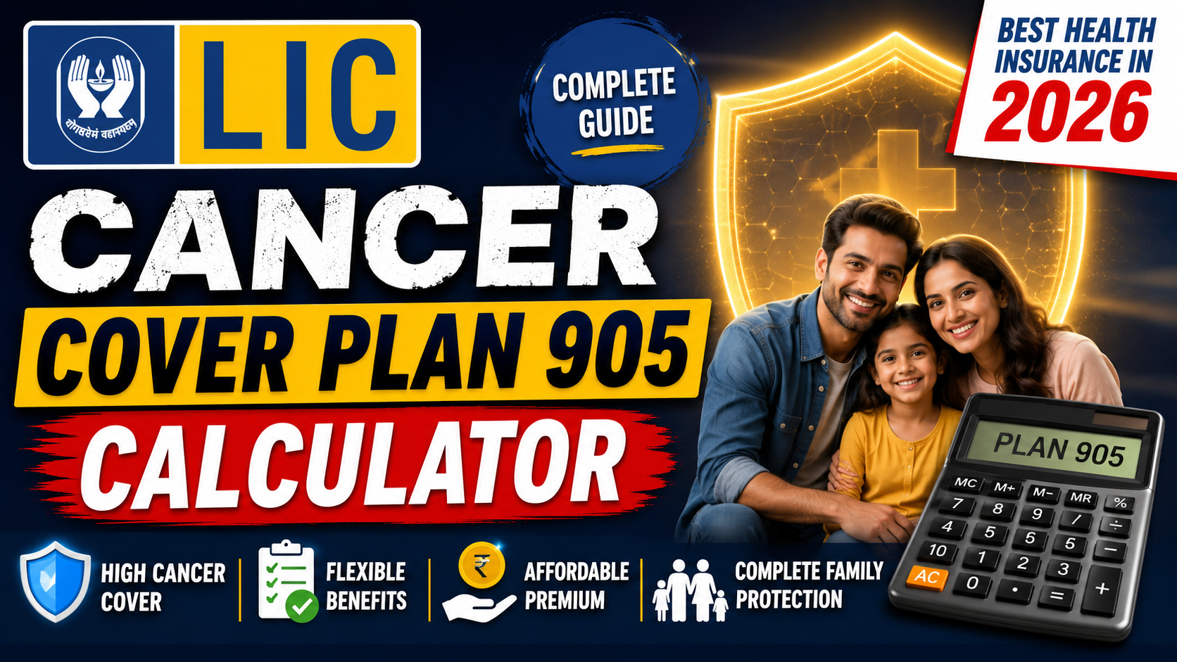 LIC Cancer Cover Plan 905 Calculator