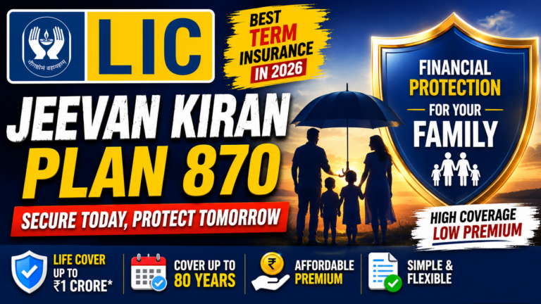 LIC Jeevan Kiran Plan 870