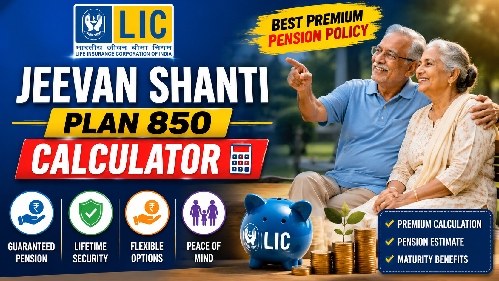 LIC Jeevan Shanti Plan 850 Calculator