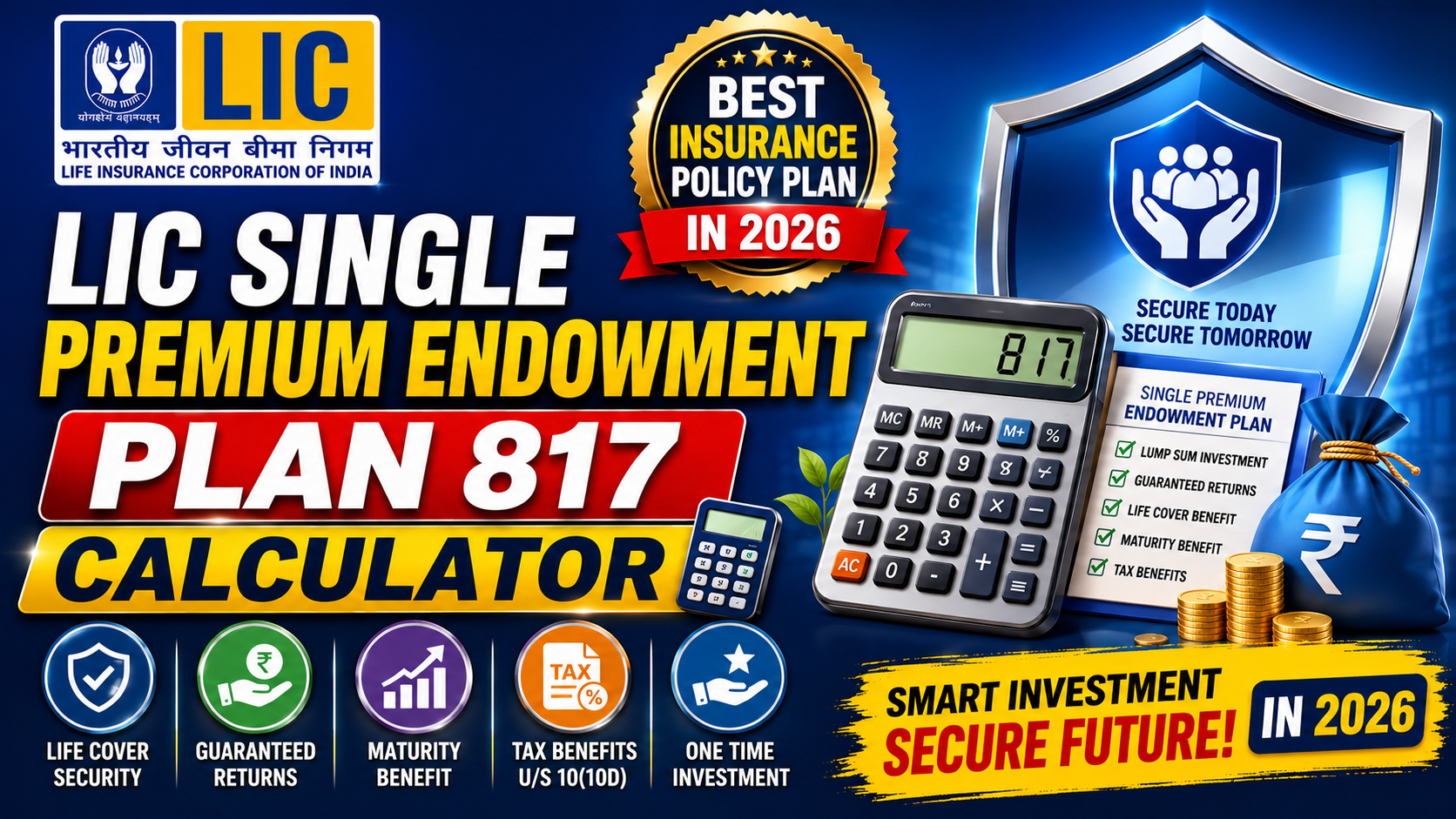 LIC Single Premium Endowment Plan 817 Calculator