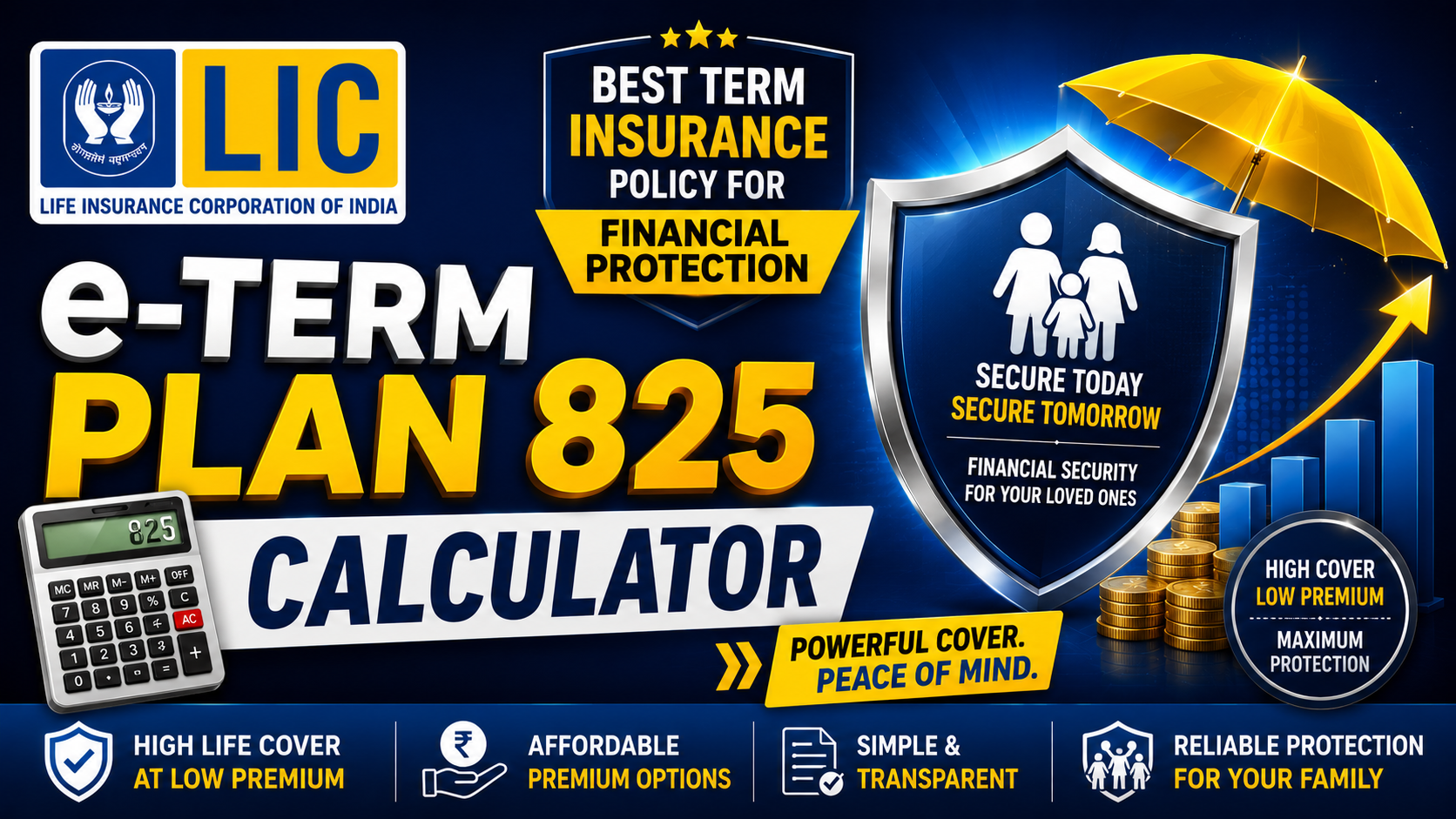 LIC e-Term Plan 825 Calculator