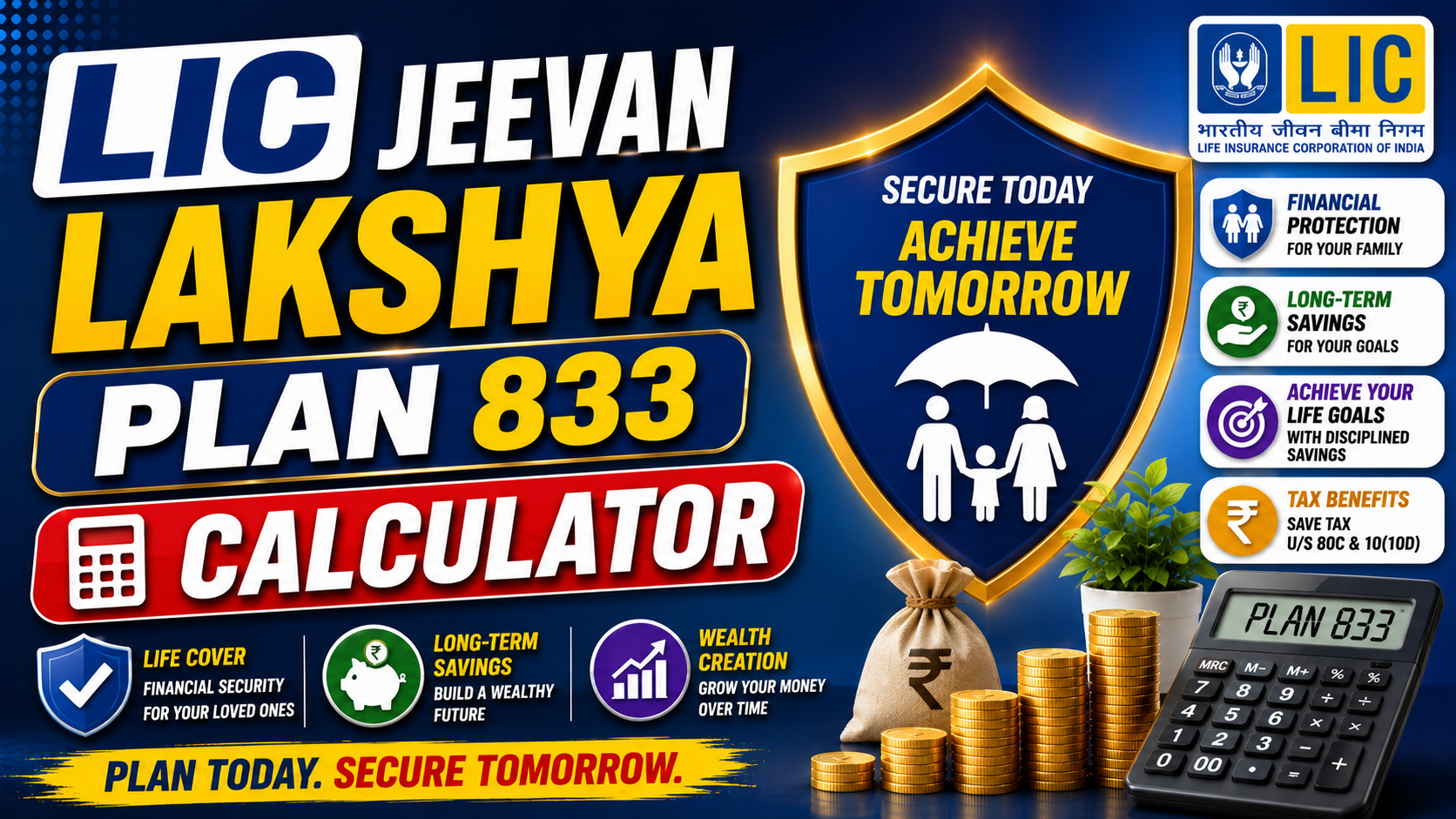 LIC Jeevan Lakshya Plan 833 Calculator