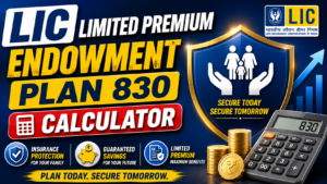 LIC Limited Premium Endowment Plan 830