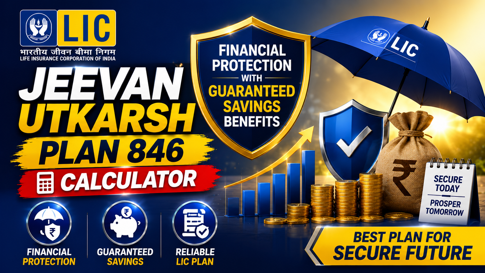 LIC Jeevan Utkarsh Plan 846 Calculator