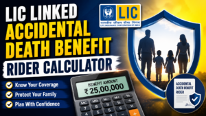 LIC Linked Accidental Death Benefit Rider Calculator