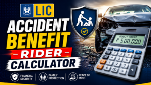 LIC Accident Benefit Rider Calculator