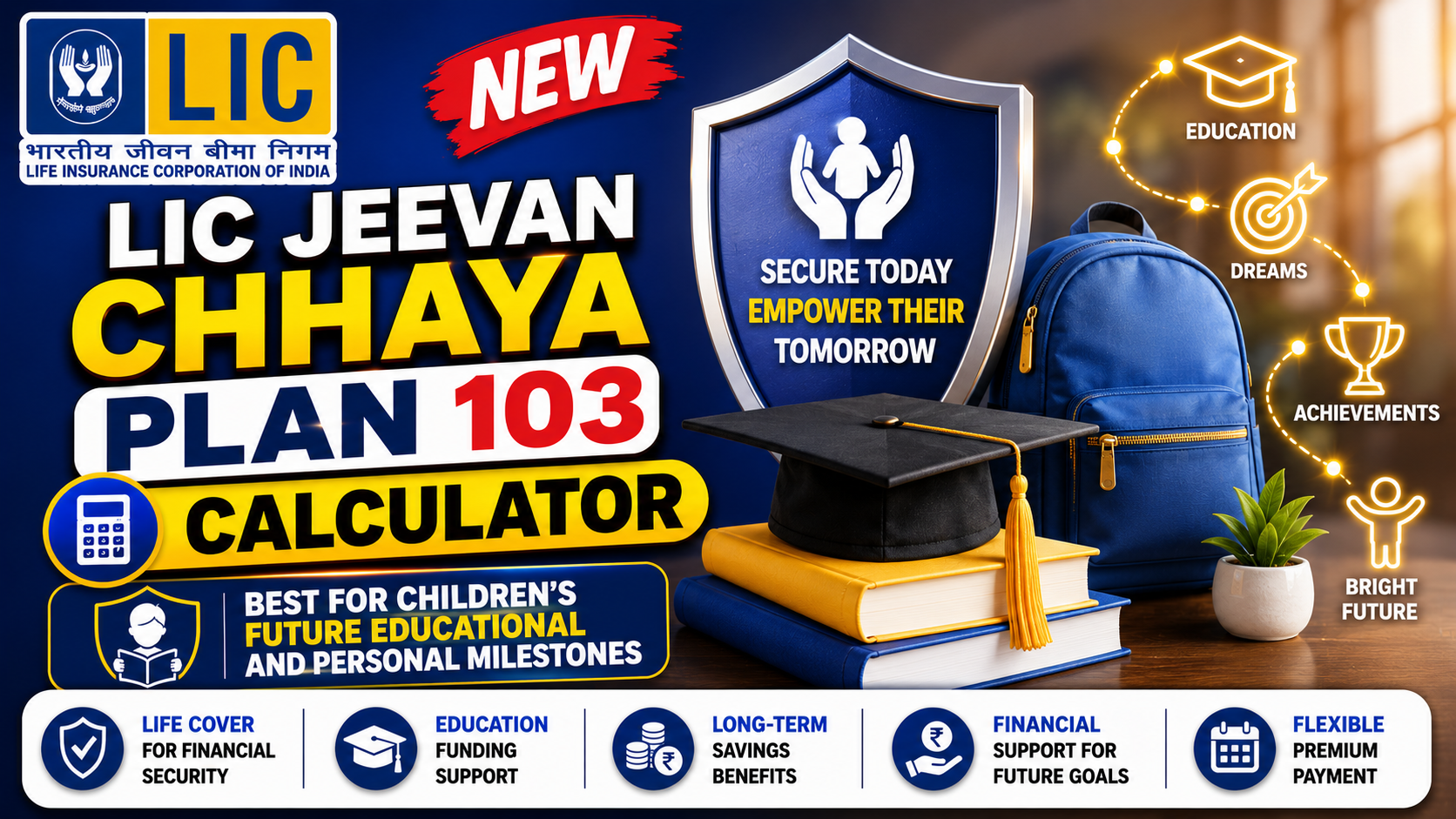 LIC Jeevan Chhaya Plan 103 Calculator
