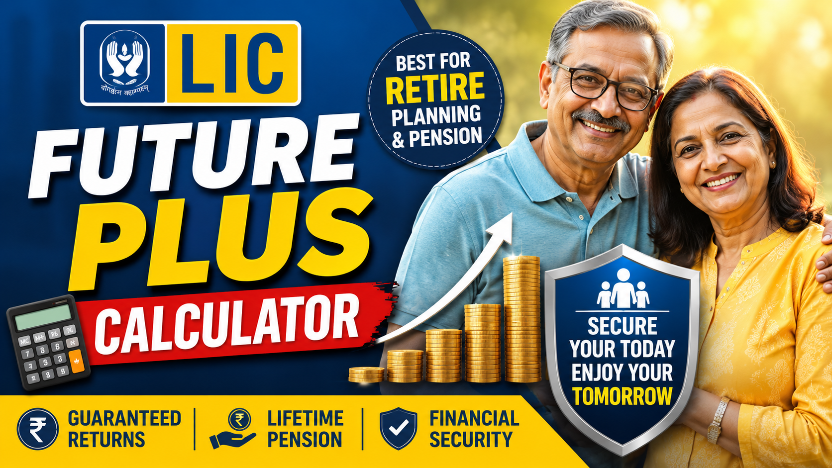 LIC Future Plus Calculator