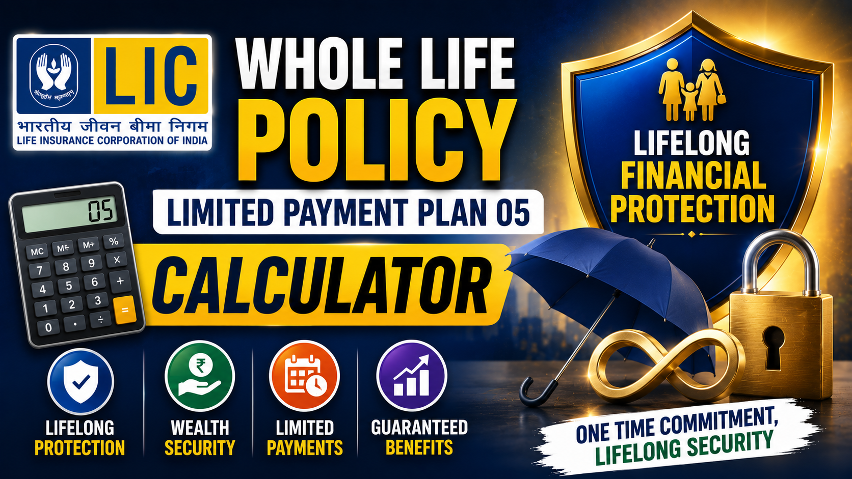 LIC Whole Life Policy - Limited Payment Plan 05