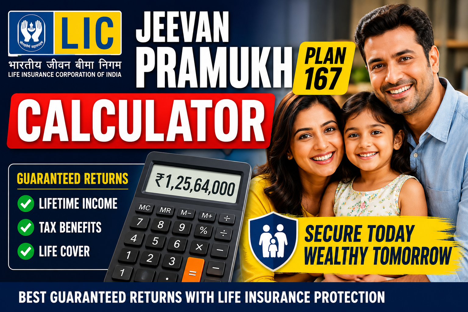 LIC Jeevan Pramukh Plan 167 Calculator
