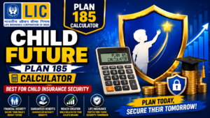 LIC Child Future Plan 185