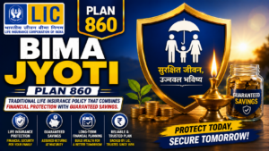 LIC Bima Jyoti Plan 860