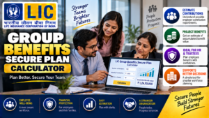 LIC Group Benefits Secure Plan Calculator